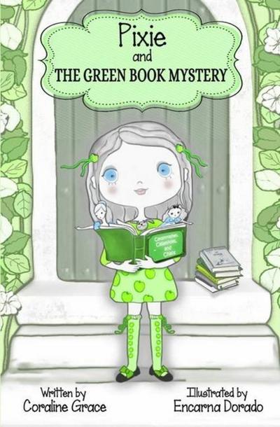 Pixie And The Green Book Mystery