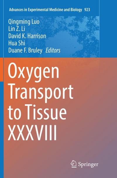 Oxygen Transport to Tissue XXXVIII