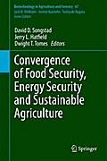 Convergence of Food Security, Energy Security and Sustainable Agriculture