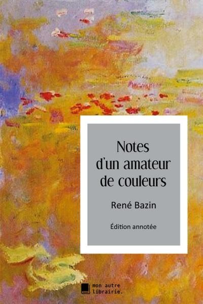 Notes d’un amateur de couleurs