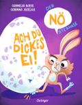 Der NÖsterhase. Ach du dickes Ei!
