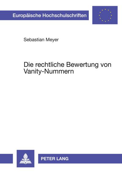 Die rechtliche Bewertung von Vanity-Nummern
