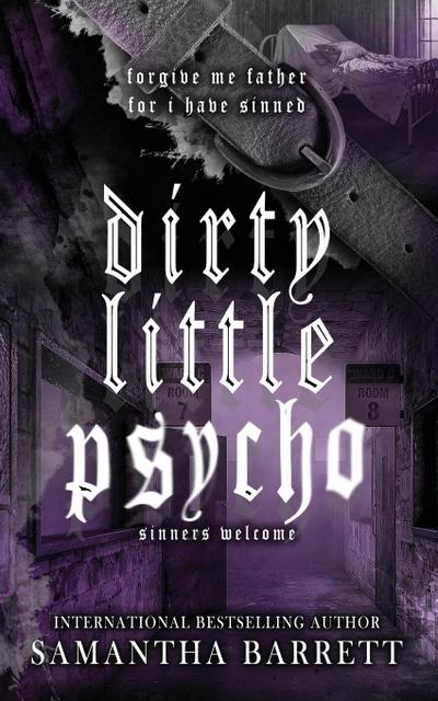 Dirty Little Psycho