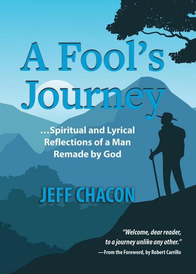 A Fool’s Journey