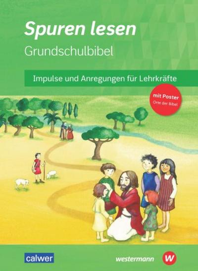 Spuren lesen Grundschulbibel