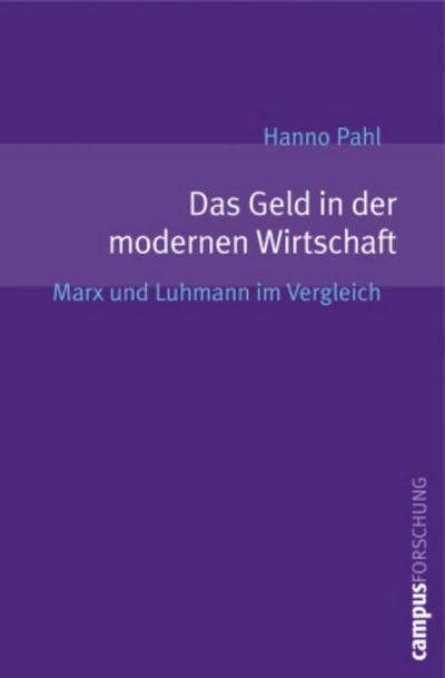Das Geld in der modernen Wirtschaft