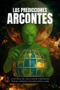 Las Predicciones Arcontes (Operación Arconte)