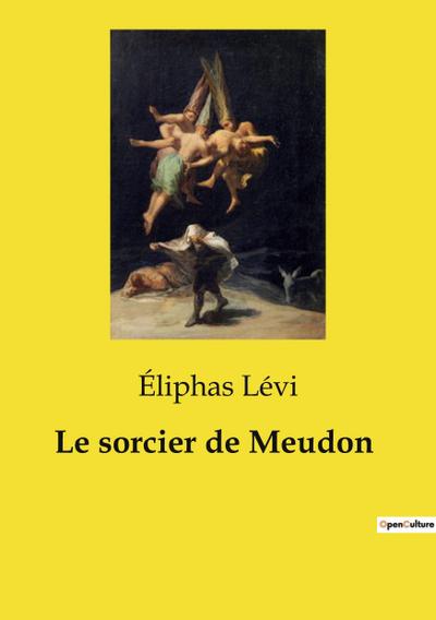 Le sorcier de Meudon