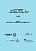 Contributions on the Theory of Fishing Gears and Related Marine Systems Vol. 9