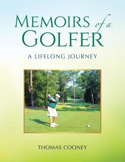 Memoirs of a Golfer
