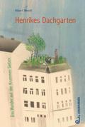Henrikes Dachgarten