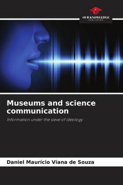 Museums and science communication