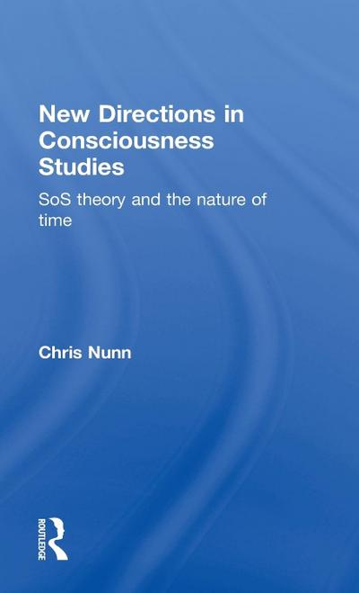 New Directions in Consciousness Studies