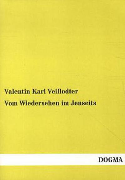 Vom Wiedersehen im Jenseits