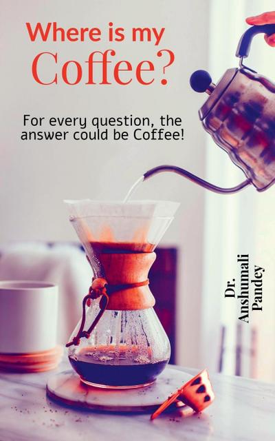 Where is my Coffee?