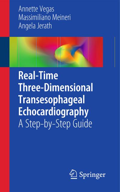 Vegas, A: Real-Time Three-Dimensional Transesophageal Echoca