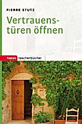 Vertrauenstüren öffnen