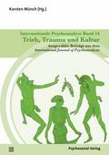 Internationale Psychoanalyse Band 16: Trieb, Traum