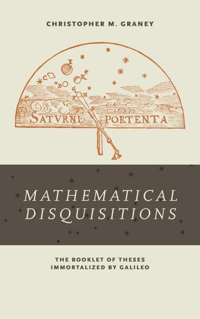 Mathematical Disquisitions