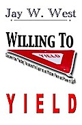 Willing to Yield