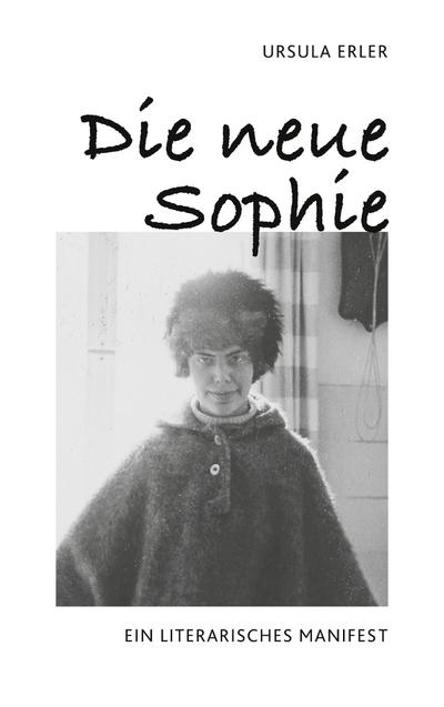 Die neue Sophie