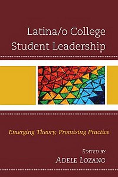 Latina/o College Student Leadership