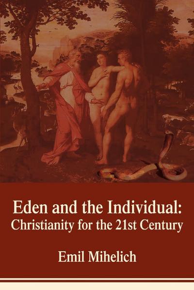 Eden and the Individual