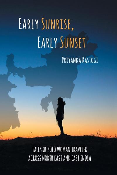 Early Sunrise, Early Sunset