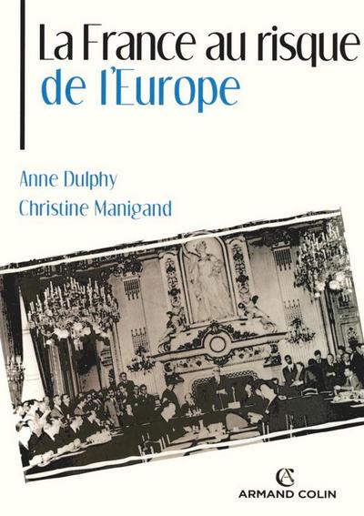 La France au risque de l’Europe