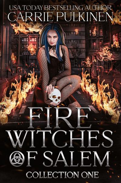Fire Witches of Salem Collection One