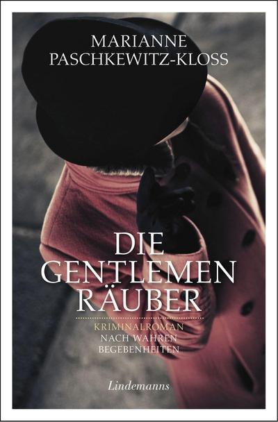 Die Gentlemen-Räuber