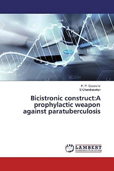 Bicistronic construct:A prophylactic weapon against paratuberculosis