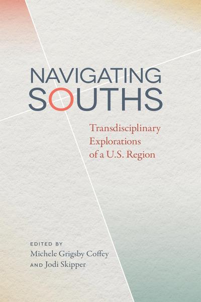 Navigating Souths