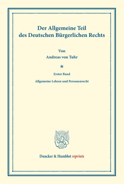 Der Allgemeine Teil des Deutschen Bürgerlichen Rechts