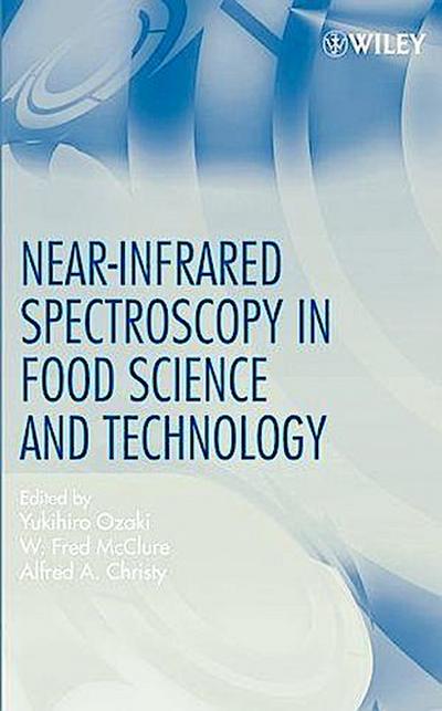 Near-Infrared Spectroscopy in Food Science and Technology