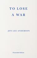 To Lose a War