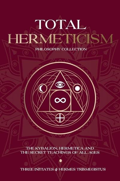 Total Hermeticism Philosophy Collection
