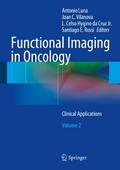 Functional Imaging in Oncology