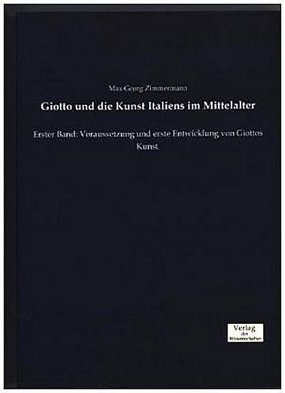 Giotto und die Kunst Italiens im Mittelalter