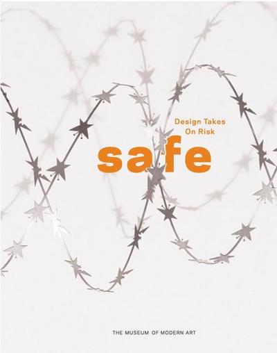 Safe: Design Takes on Risk