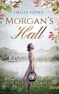 Morgan’s Hall - Sehnsuchtsland