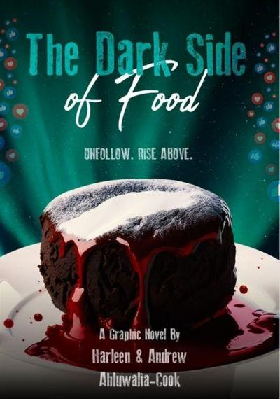 THE DARK SIDE OF FOOD