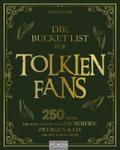 Die Bucket List für Tolkien Fans