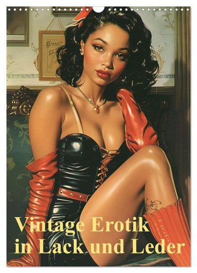 Vintage Erotik in Lack und Leder (Wandkalender 2026 DIN A3 hoch), CALVENDO Monatskalender