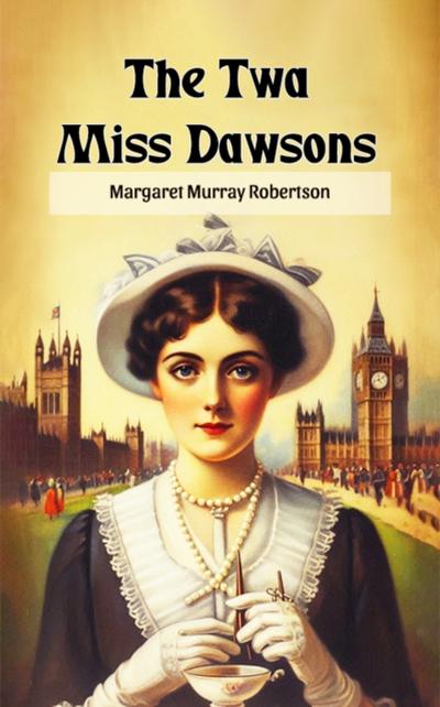 Twa Miss Dawsons