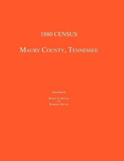 1880 Census, Maury County, Tennessee