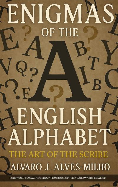 Enigmas of The English Alphabet