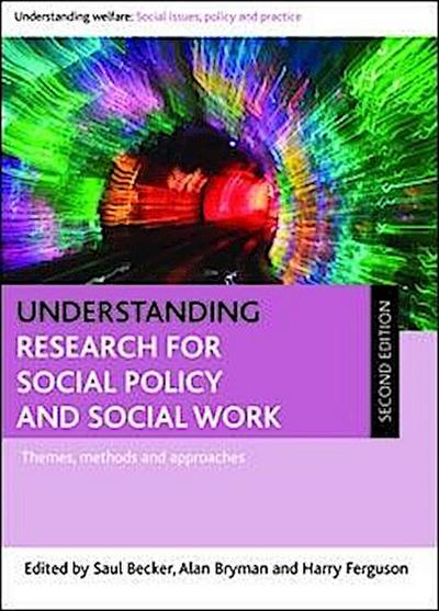 Understanding Research for Social Policy and Social Work