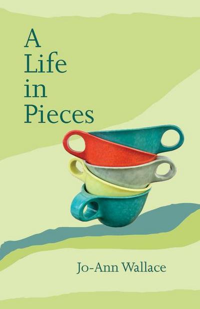 A Life in Pieces