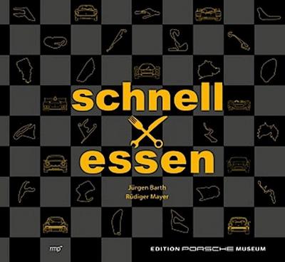 Schnell mal essen  -  Das Renn-Kochbuch